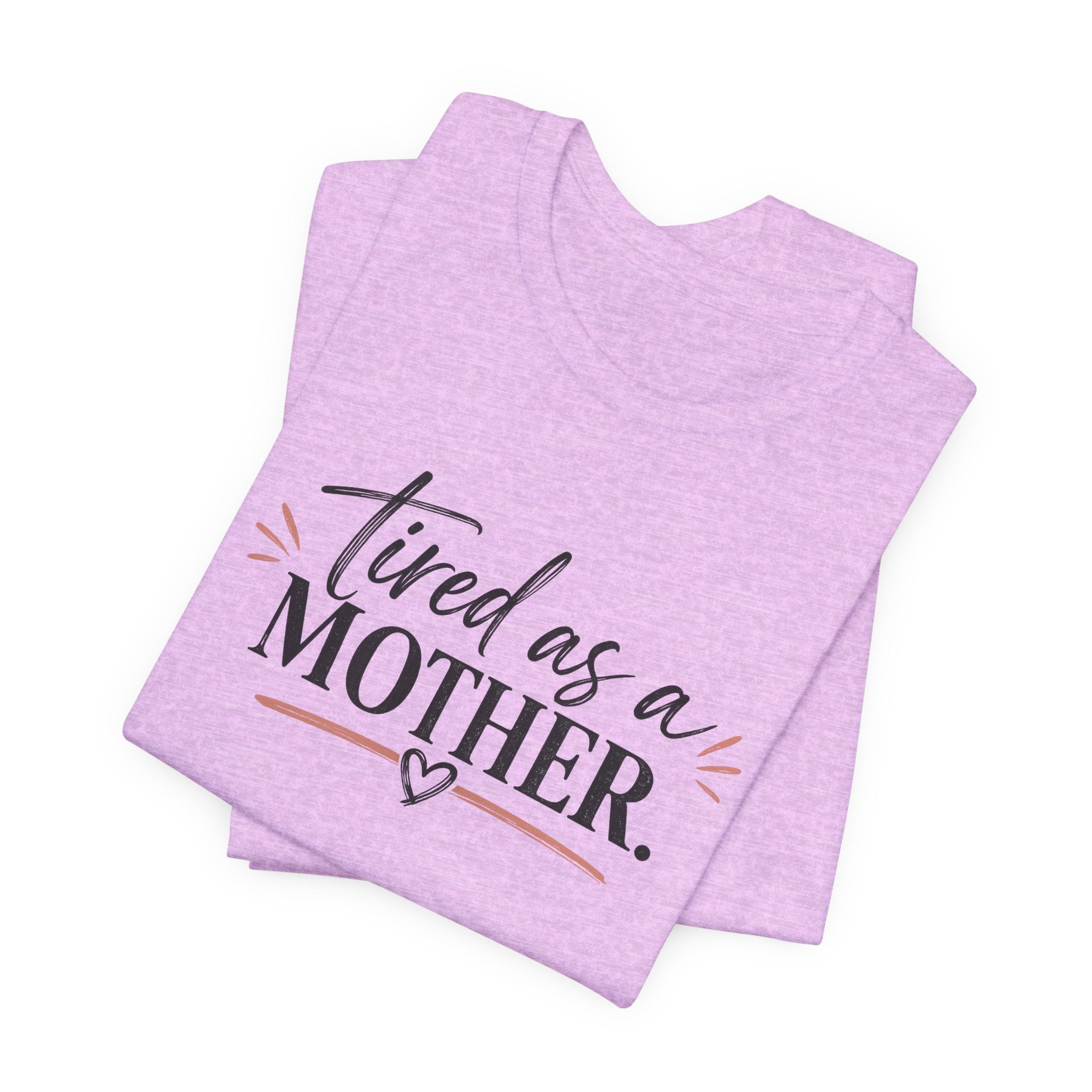Tired as a Mother