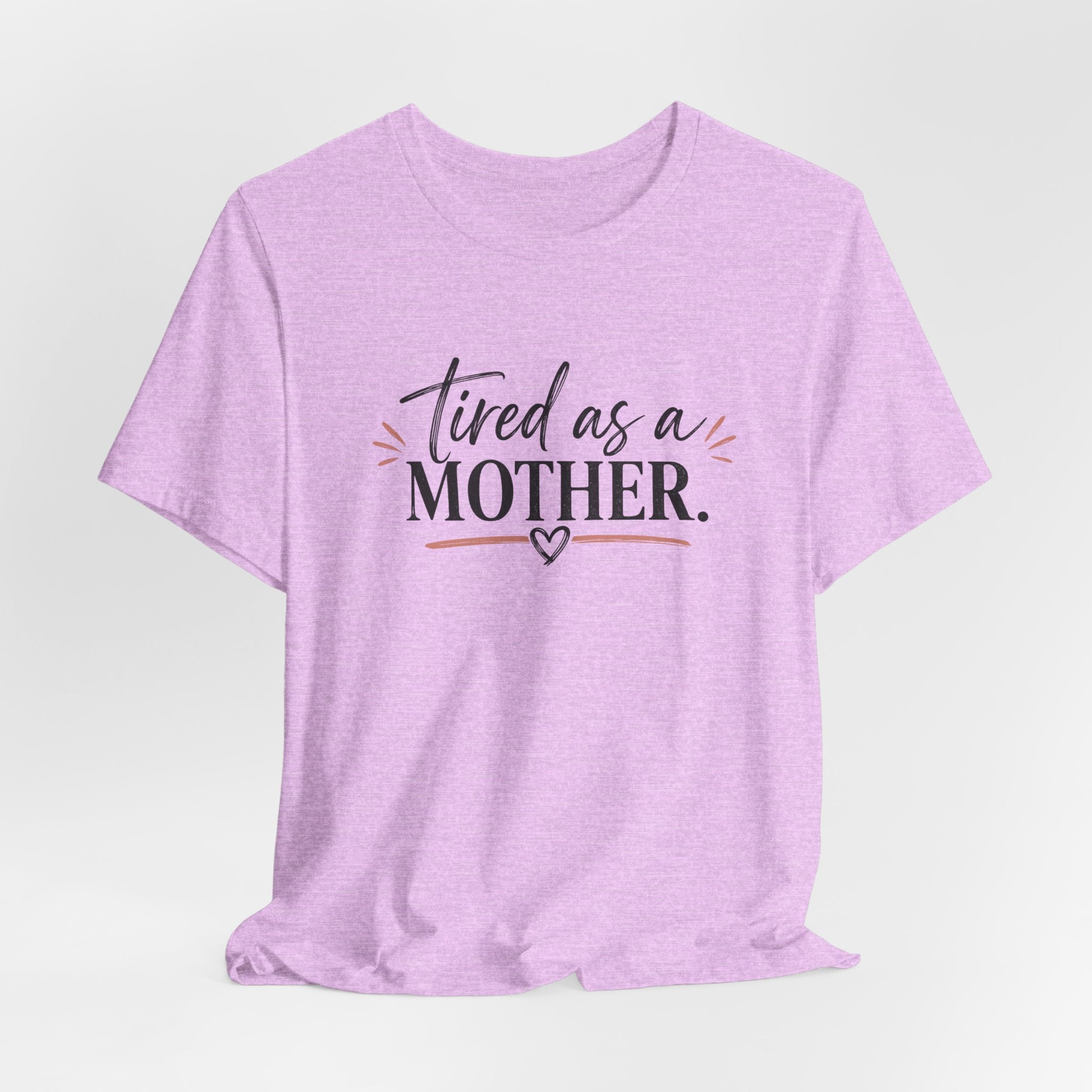 Tired as a Mother