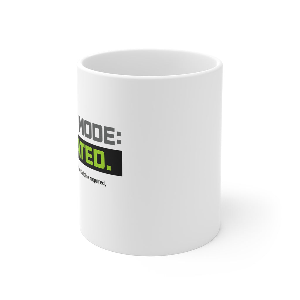Parent Mode Activated Mug 11oz