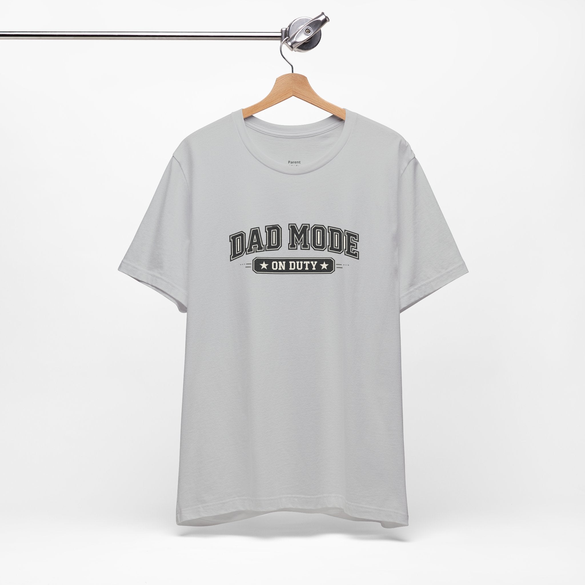 Dad Mode On Duty T-Shirt — Funny Father’s Day Tee for New Dads